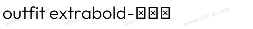 outfit extrabold字体转换